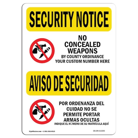 Signmission OSHA Security Sign, 12" Height, 18" Width, Aluminum, No Concealed Weapons Bilingual, Landscape OS-SN-A-1218-L-11590